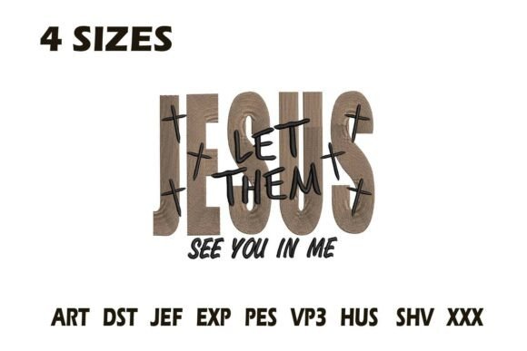 Jesus Let Them See You Embroidery Review
